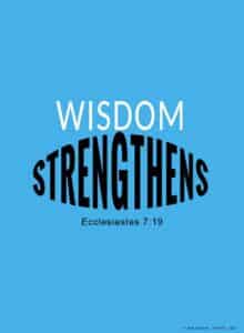 Wisdom-Strengthens
