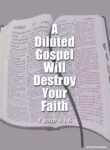 Diluted Gospel
