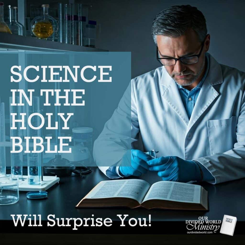 Surprise Science Facts In The Holy Bible 3 Science In The Bible