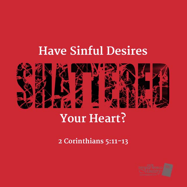 Our Divine Designs 42 Have Sinful Desires