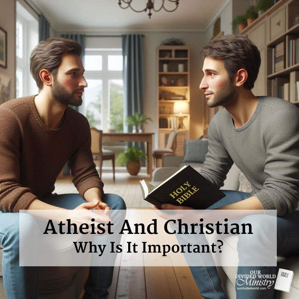 Who Are Atheists? 1 Atheist and Christian