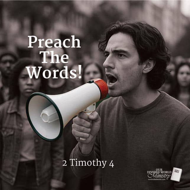 Our Divine Designs 53 Preach The Words