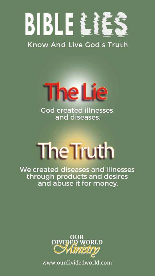 Unveiled: Bible Lies 10 Illnesses
